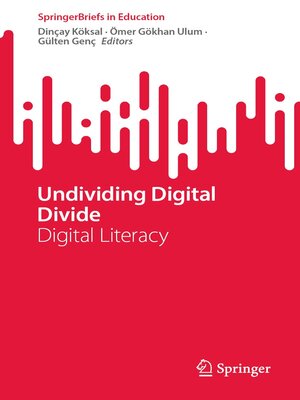 cover image of Undividing Digital Divide